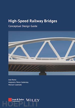 romo j - high–speed railway bridges – conceptual design guide