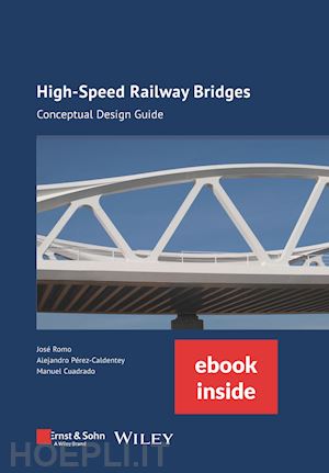 romo j - high–speed railway bridges – conceptual design guide (incl. ebook as pdf)