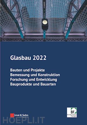 weller b - glasbau 2022