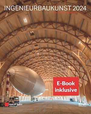 bundesingenieur - ingenieurbaukunst 2024 – made in germany (inkl. e–book als pdf)