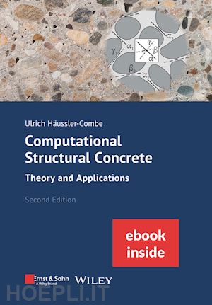 häussler–combe u - computational structural concrete 2e – theory and applications