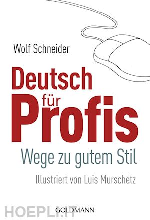 schneider wolf - deutsch fur profis