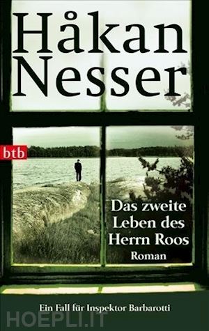 nesser hakan - das zweite leben des herrn roos