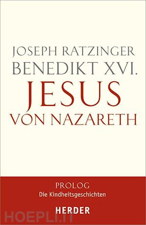 ratzinger joseph - jesus von nazareth