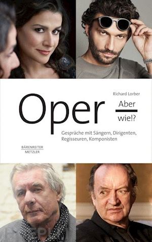 lorber richard - oper, aber wie!?