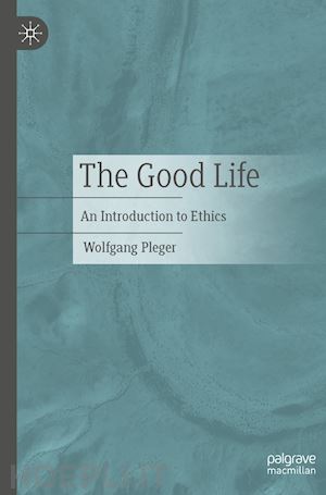 pleger wolfgang - the good life