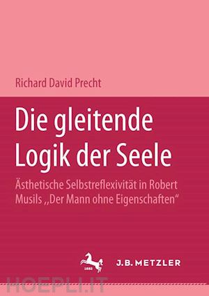 precht richard david - die gleitende logik der seele