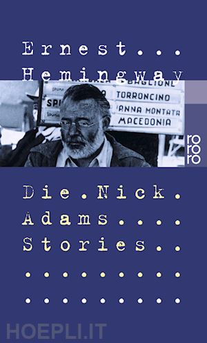 hemingway, ernest - die nick adams stories