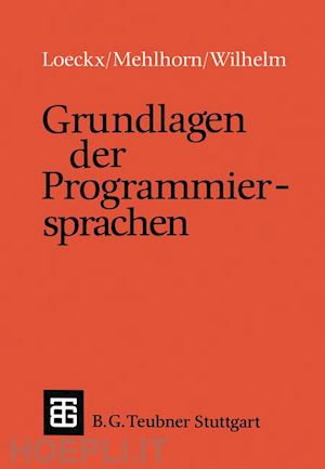 mehlhorn kurt; wilhelm reinhard - grundlagen der programmiersprachen