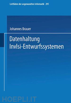 brauer johannes - datenhaltung in vlsi-entwurfssystemen