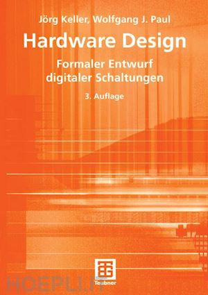 keller jörg; paul wolfgang j. - hardware design