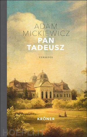 adam mickiewicz - pan tadeusz