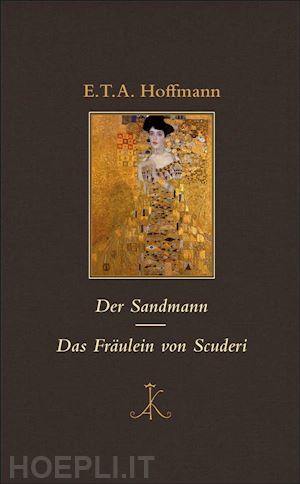 e.t.a. hoffmann - der sandmann / das fräulein von scuderi