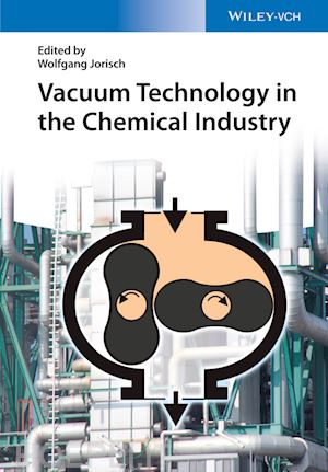 jorisch w - vacuum technology in the chemical industry
