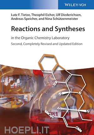 tietze lf - reactions and syntheses – in the organic laboratory 2e