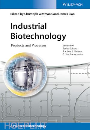 wittmann c - industrial biotechnology – products and processes