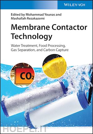 younas m - membrane contactor technology water treatment, food processing, gas separation, and carbon capture