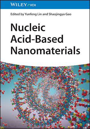 lin y - nucleic acid–based nanomaterials – stabilities and  applications