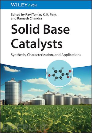 pant kk - solid base catalysts – synthesis, characterization, and applications