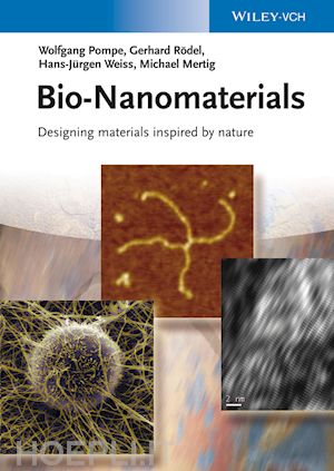 pompe w - bio–nanomaterials – designing materials inspired by nature