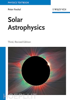 foukal pv - solar astrophysics 3e