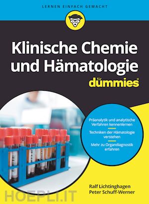 lichtinghagen r - klinische chemie und hämatologie für dummies