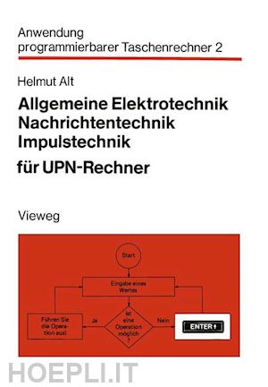 alt helmut - allgemeine elektrotechnik, nachrichtentechnik, impulstechnik für upn-rechner