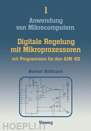 hoffmann norbert - digitale regelung mit mikroprozessoren