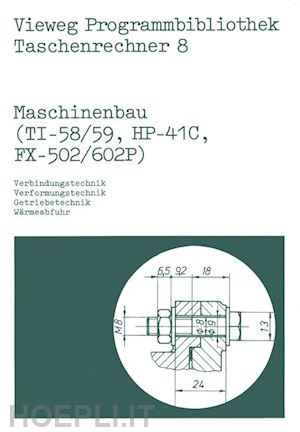 alt helmut; schumny harald (curatore) - maschinenbau (ti-58/59, hp-41 c, fx-502/602 p)