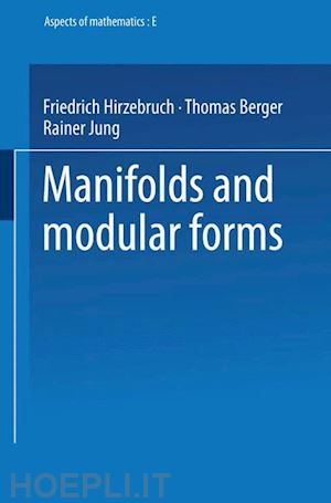 hirzebruch friedrich - manifolds and modular forms