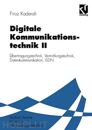 kaderali firoz - digitale kommunikationstechnik ii