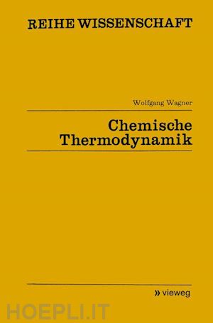 wagner wolfgang - chemische thermodynamik