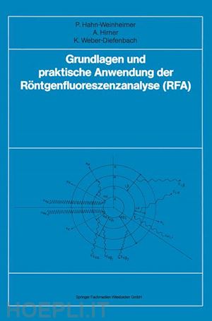 hahn-weinheimer paula - grundlagen und praktische anwendung der röntgenfluoreszenzanalyse (rfa)