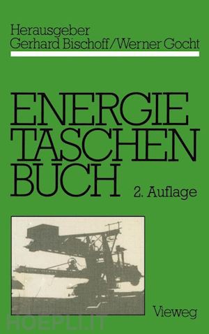 bischoff gerhard; adler friedrich - energietaschenbuch