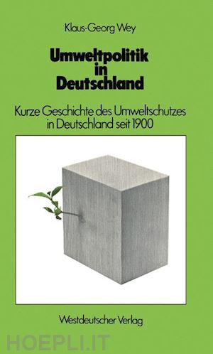 wey klaus-georg - umweltpolitik in deutschland