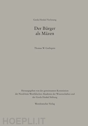 gaehtgens thomas w. - der bürger als mäzen