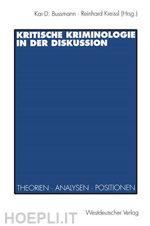 kreissl reinhard (curatore) - kritische kriminologie in der diskussion