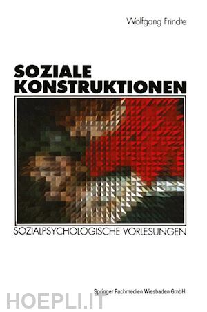 frindte wolfgang - soziale konstruktionen