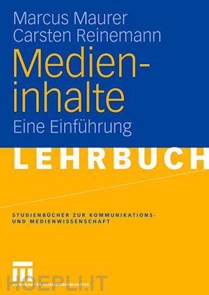 maurer marcus; reinemann carsten - medieninhalte