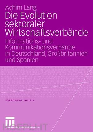 lang achim - die evolution sektoraler wirtschaftsverbände