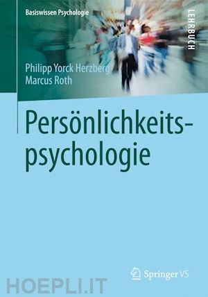 herzberg philipp yorck; roth marcus - persönlichkeitspsychologie