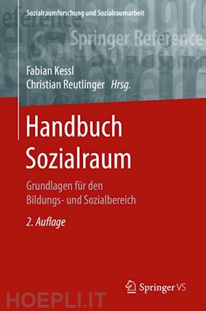 kessl fabian (curatore); reutlinger christian (curatore) - handbuch sozialraum