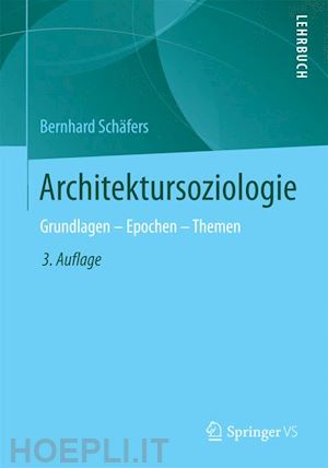 schäfers bernhard - architektursoziologie