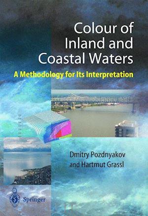 pozdnyakov dmitry; graßl hartmut; lang andreas (curatore) - color of inland and coastal waters