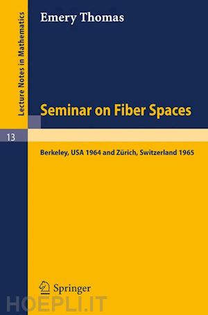 thomas emery - seminar on fiber spaces
