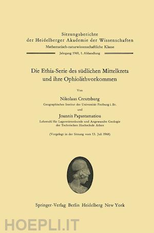 creutzburg nikolaus; papastamatiou joannis - die ethia-serie des südlichen mittelkreta und ihre ophiolithvorkommen