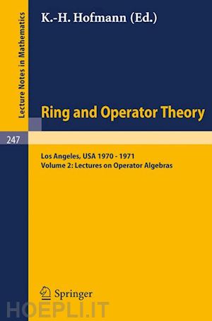 hofmann karl h. - tulane university ring and operator theory year, 1970-1971