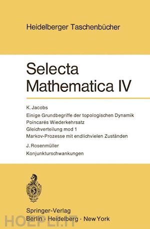 jacobs k.; rosenmüller j. - selecta mathematica iv