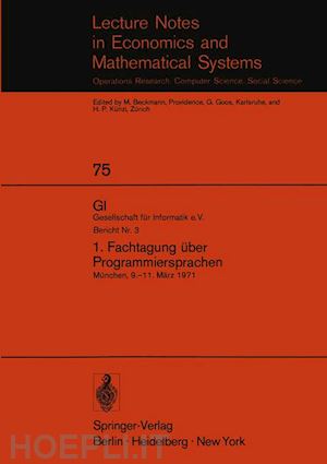 langmaack hans (curatore); paul manfred (curatore) - 1. fachtagung über programmiersprachen