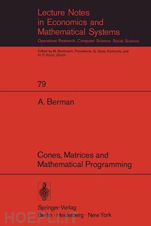 berman abraham - cones, matrices and mathematical programming